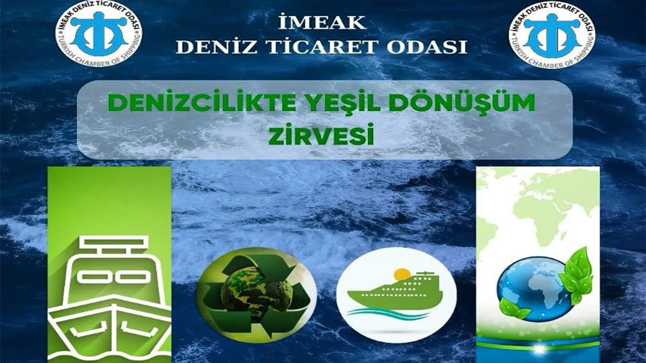 2. Denizcilikte Yeşil Dönüşüm Zirvesi 24 Aralık'ta gerçekleştirilecek
