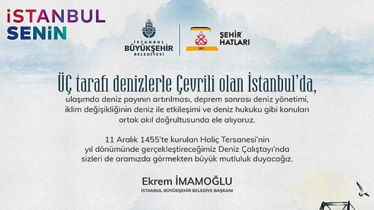 Haliç Tersanesi’nde Deniz Çalıştayı’na davetlisiniz