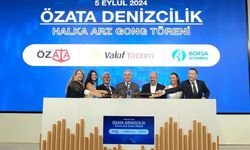 Borsa İstanbul'da gong Özata Denizcilik için çaldı