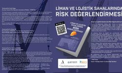 “Liman ve Lojistik Sahalarında Risk Değerlendirmesi” kitabı yayında