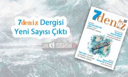 7deniz Dergisi Kasım-Aralık 2025 Sayısı Çıktı