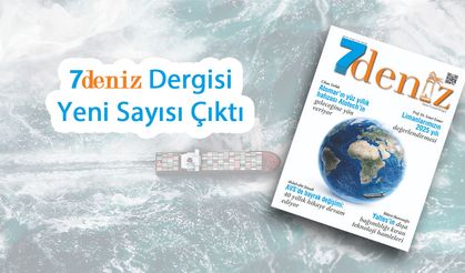 7deniz Dergisi Ocak-Şubat 2026 Sayısı Çıktı