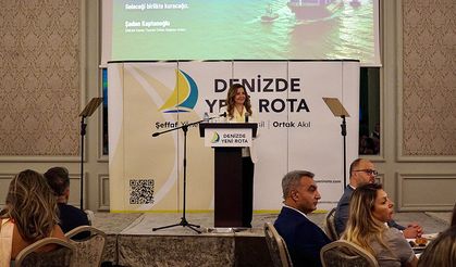 Şadan Kaptanoğlu, “Denizde Yeni Rota” vizyonunu açıkladı
