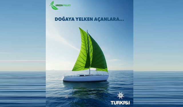 Türk P&I Sigorta’dan çevre dostu yelkenlilere 'Sürdürülebilirlik İndirimi'