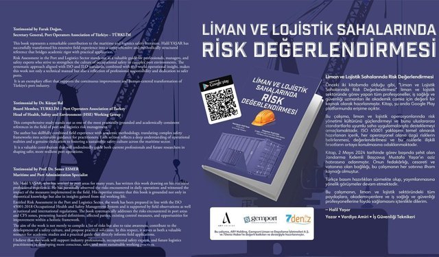 “Liman ve Lojistik Sahalarında Risk Değerlendirmesi” kitabı yayında