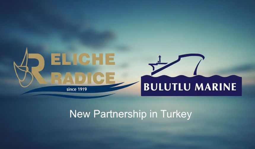 Eliche Radice ve Bulutlu Marine’den Türkiye’de stratejik ortaklık