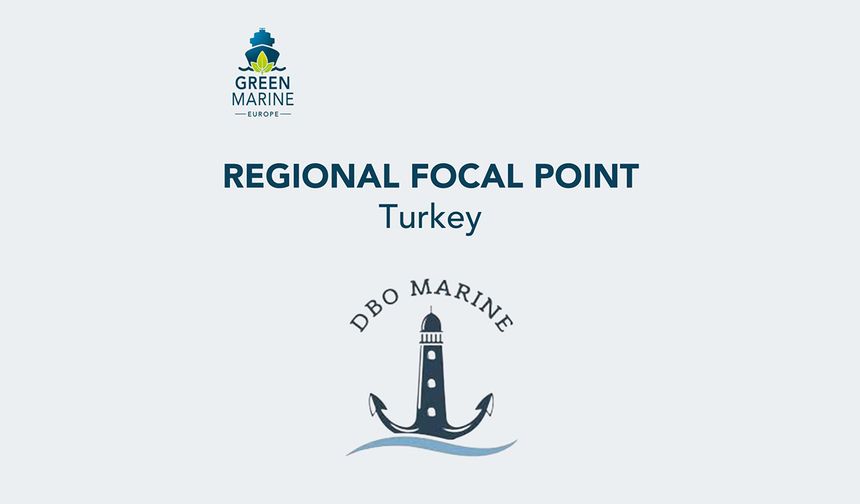 DBO Marine Service, Green Marine Europe’un Türkiye temas noktası oldu