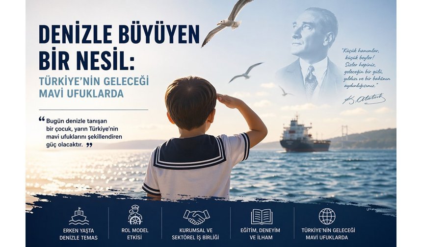 Denizle büyüyen bir nesil: Türkiye’nin geleceği mavi ufuklarda