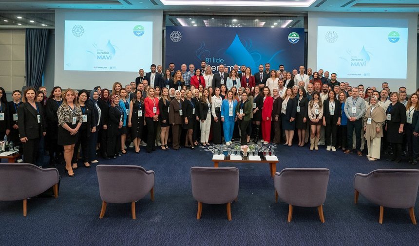 81 ilden öğretmenler mavi gelecek için buluştu