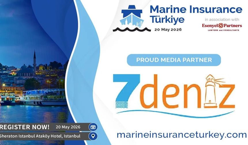 Marine Insurance Türkiye konferansı’na sayılı günler kaldı