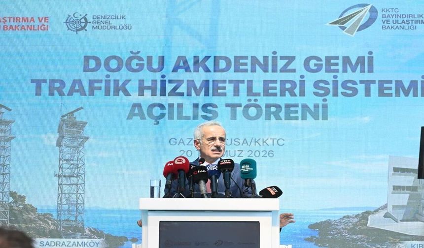 Doğu Akdeniz gemi trafik hizmetleri sistemi hizmete açıldı