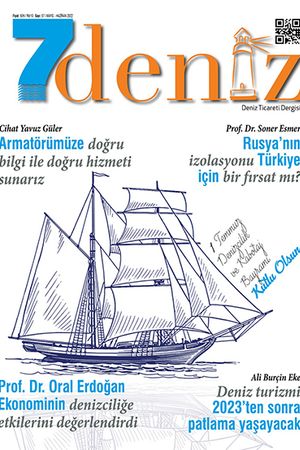 7deniz Dergisi Mayıs-Haziran 2022 Sayısı Çıktı